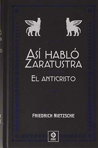 ASÍ HABLÓ ZARATUSTRA / EL ANTICRISTO: 8 (PIEL DE CLÁSICOS)